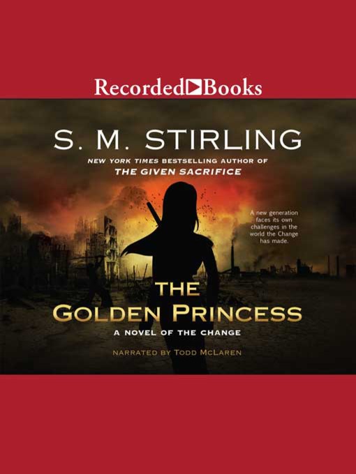 Title details for The Golden Princess by S.M. Stirling - Available